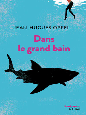 cover image of Dans le grand bain